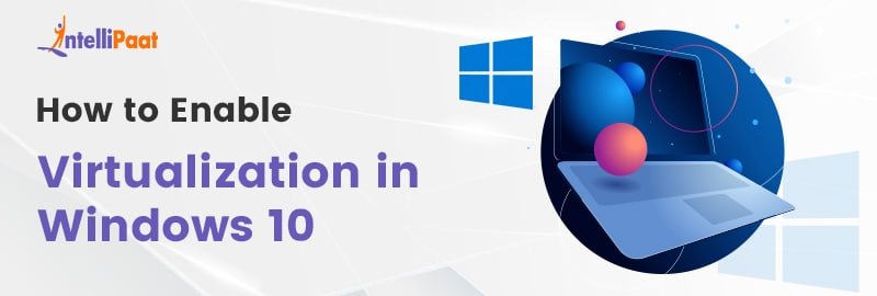 How To Enable Cpu Virtualization
