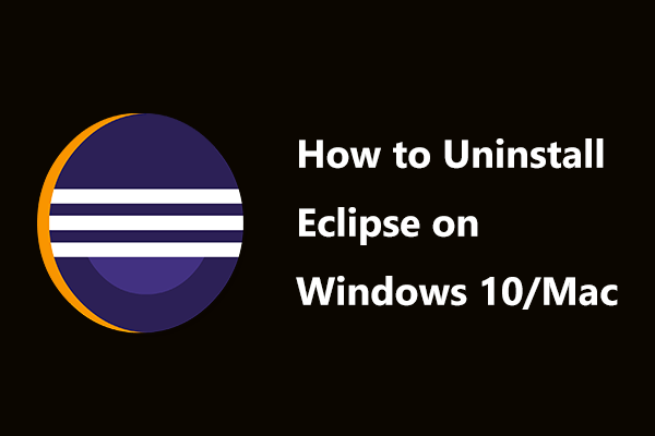 Uninstall Eclipse Ide On Windows 11