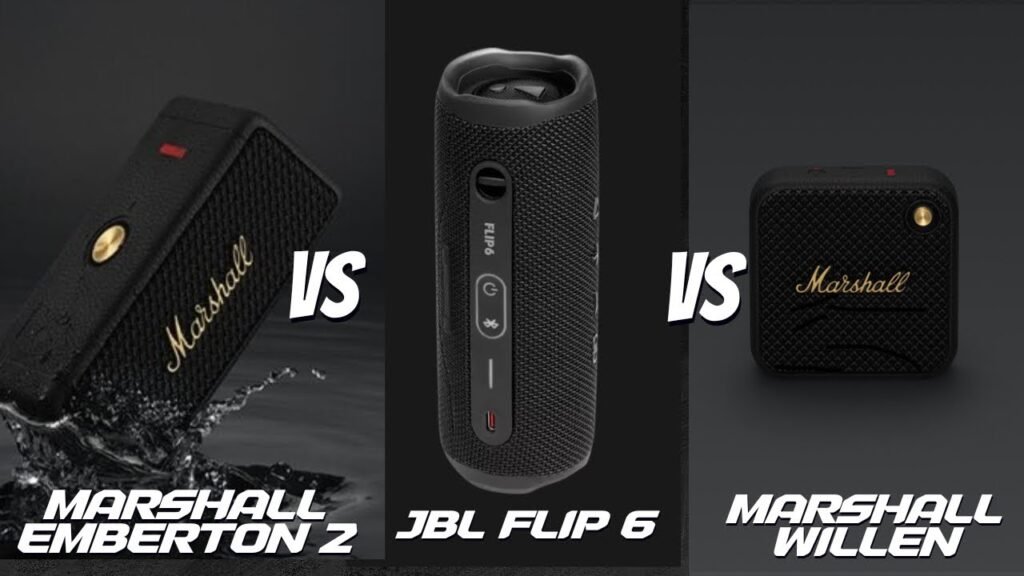 Marshall Willen Vs Jbl Flip 6 Vs Jbl Clip 4