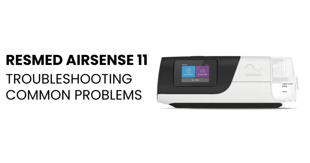 Airsense 11 Troubleshooting
