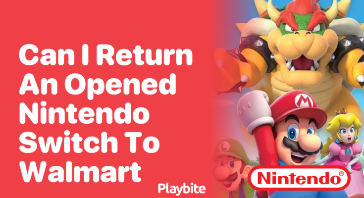 Can I Return A Nintendo Switch To Walmart