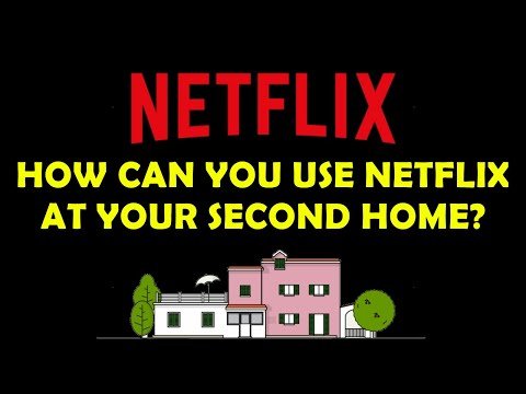 Can I Use Netflix At Another House