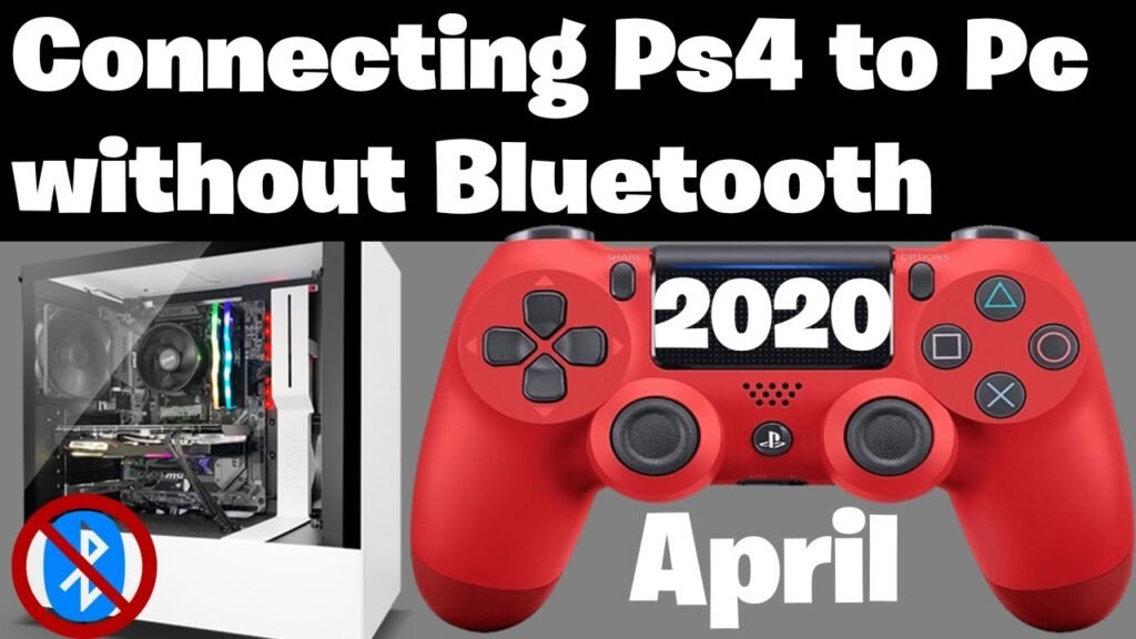 Can You Connect Ps4 Controller To Pc Without Bluetooth