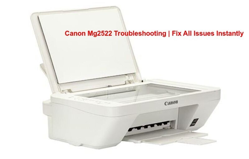 Canon Mg2522 Troubleshooting