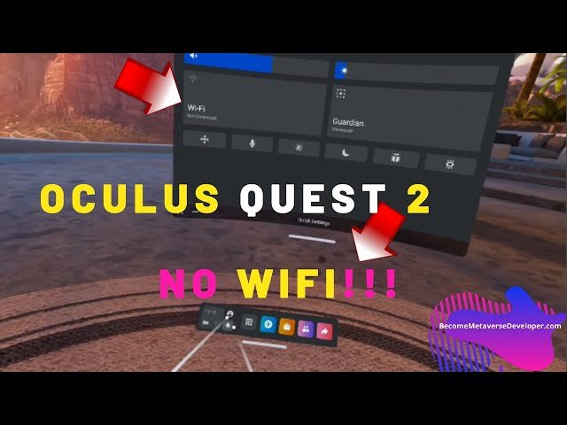 Do You Need Wifi For Oculus Quest 2
