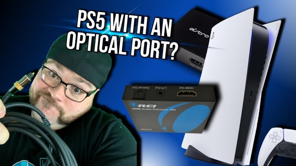 Does The Ps5 Have An Optical Port