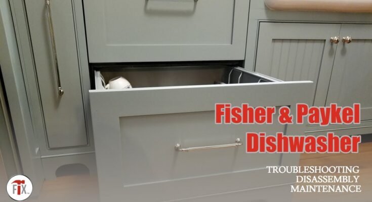 Fisher Paykel Dishwasher Troubleshooting