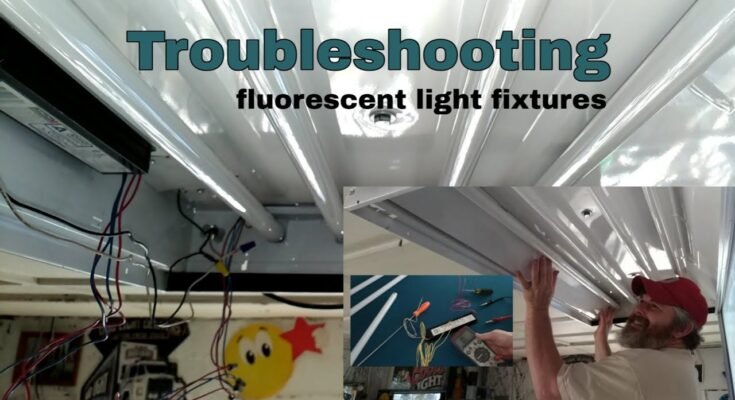 Fluorescent Light Troubleshooting