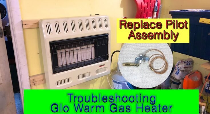 Glo Warm Heater Troubleshooting