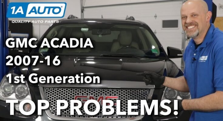 Gmc Acadia Troubleshooting