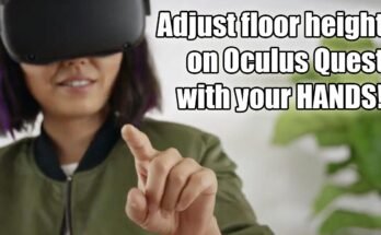 How To Adjust The Height On The Oculus Quest 2