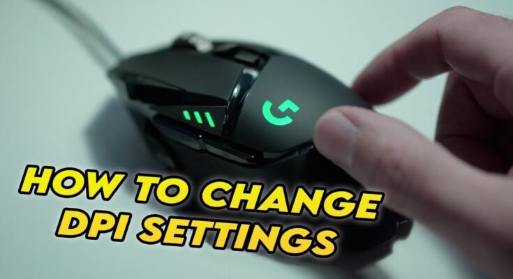How To Change Dpi On Logitech G502