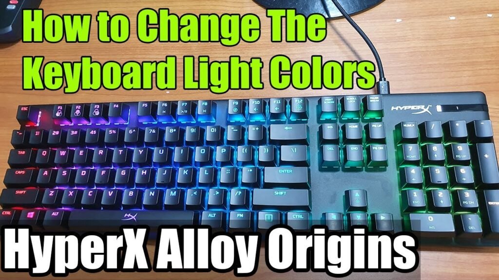 How To Change The Color On A Hyperx Keyboard