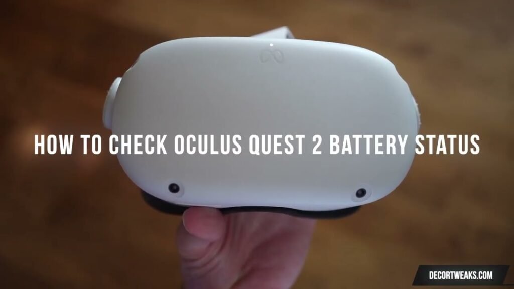 How To Check Oculus Quest 2 Battery