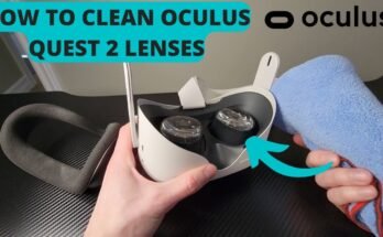 How To Clean Oculus Quest 2 Lenses