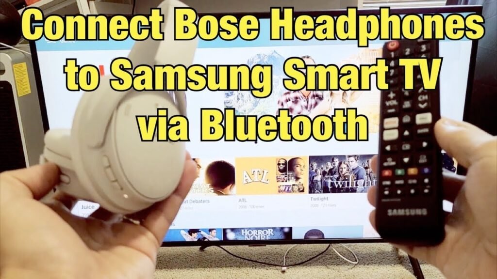 How To Connect Bose Headphones To Samsung Tv