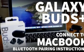 How To Connect Galaxy Buds To Macbook