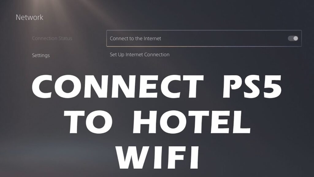 How To Connect Ps5 To Hotel Wifi