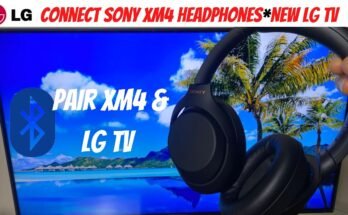 How To Connect Sony Headphones To Lg Tv