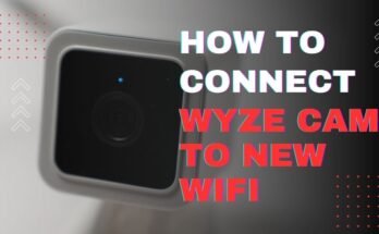 How To Connect Wyze Camera To New Wifi