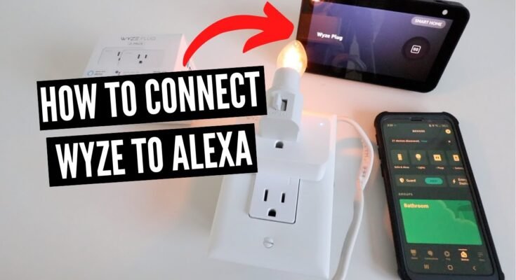 How To Connect Wyze Smart Plug To Alexa