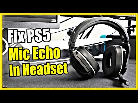 How To Fix Turtle Beach Headset Echoing
