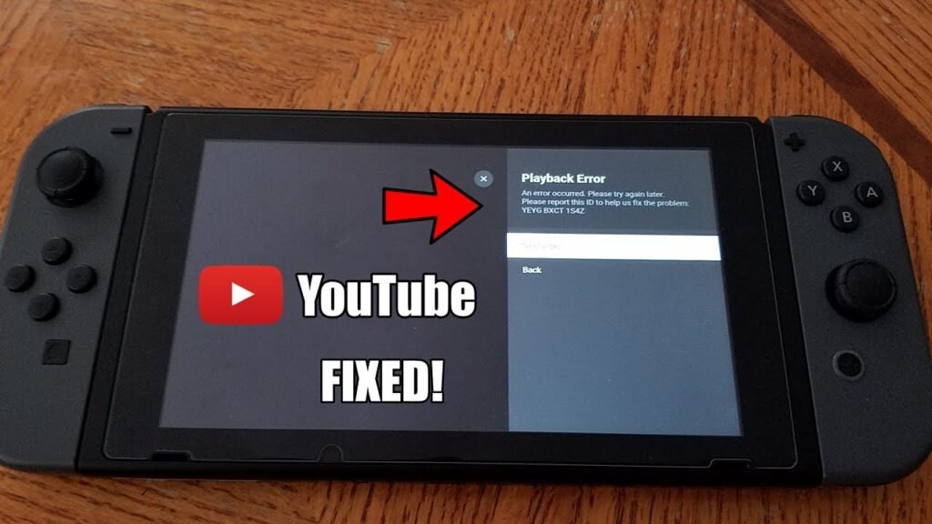 How To Fix Youtube Not Working On My Nintendo Switch