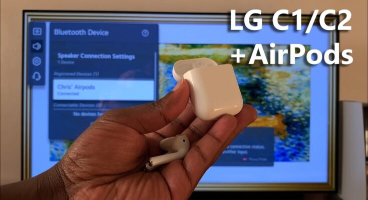 How To Pair Airpods With Lg Tv