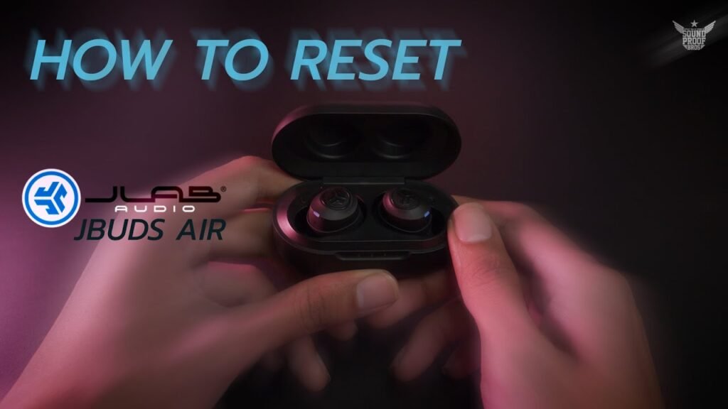 How To Reset Jlab Jbuds Air