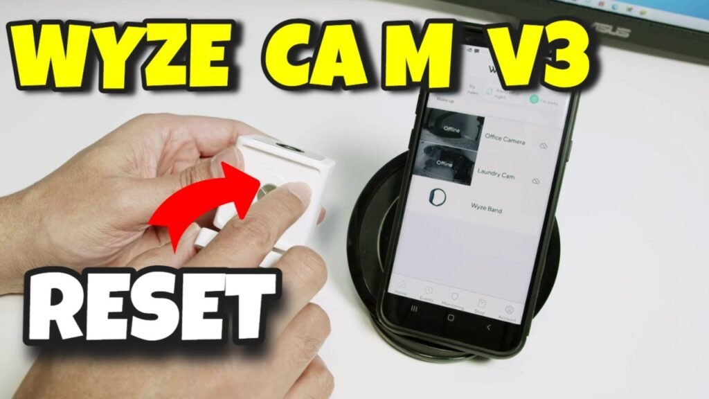 How To Reset Wyze Cam V3