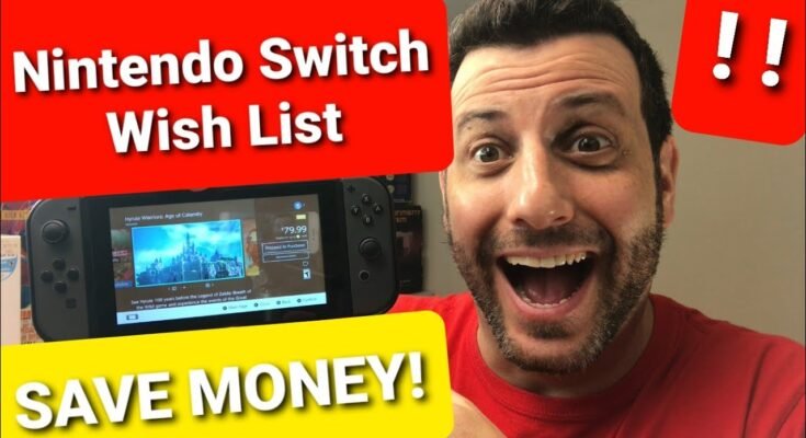 How To Save Money On Nintendo Switch Games