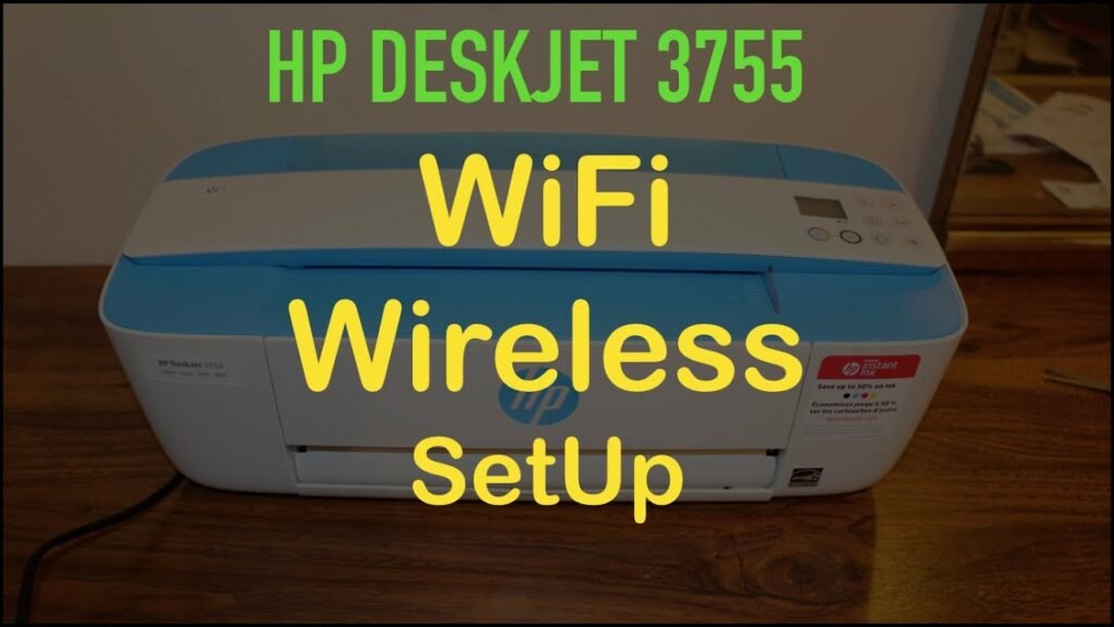 How To Setup Hp Deskjet 3755