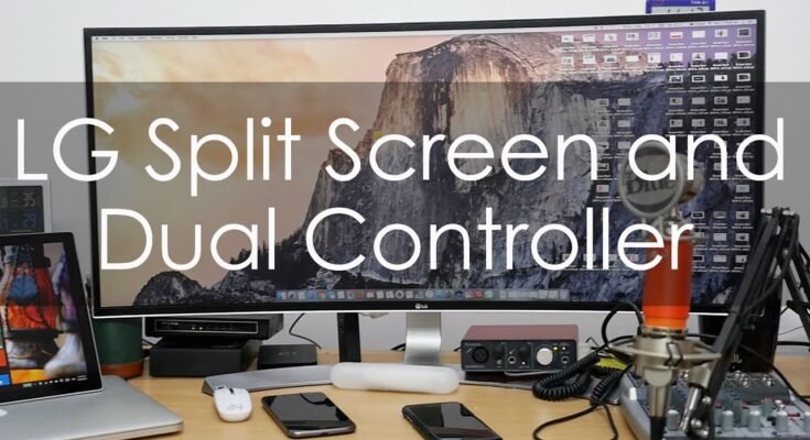 How To Split Screen On Lg Monitor