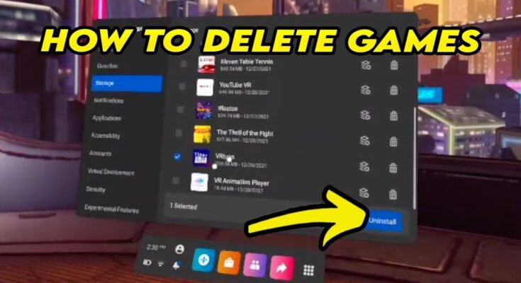 How To Uninstall Games On Oculus Quest 2