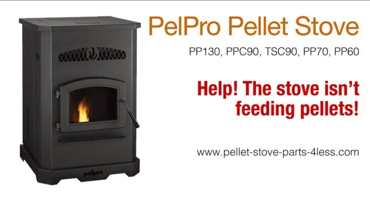 Pelpro Pellet Stove Troubleshooting