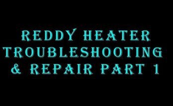 Reddy Heater Troubleshooting