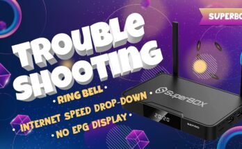 Superbox Troubleshooting