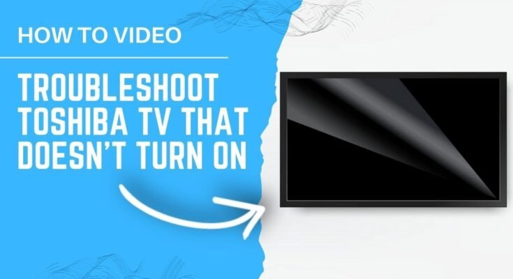 Toshiba Tv Troubleshooting