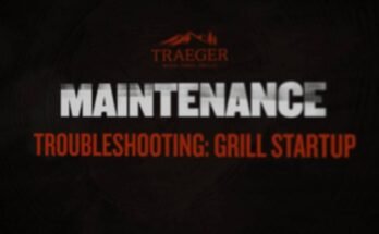 Traeger Grill Troubleshooting