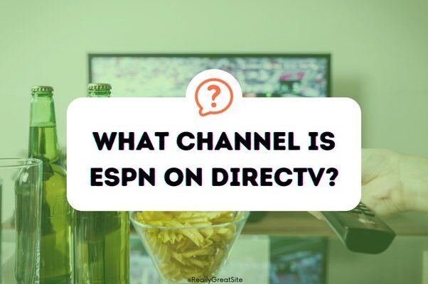What Channel Is Espn On Directtv