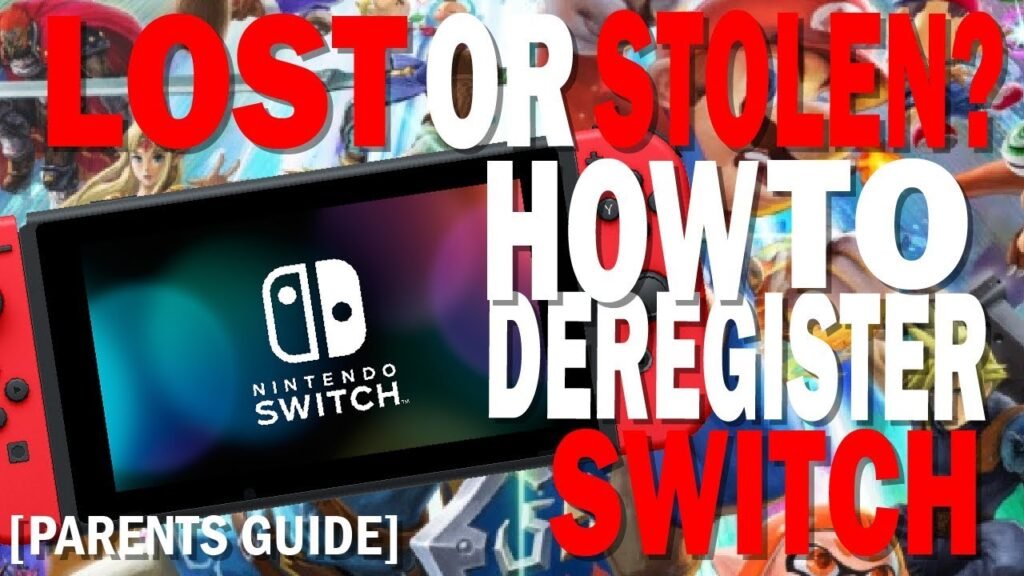 What To Do If You Lost Your Nintendo Switch